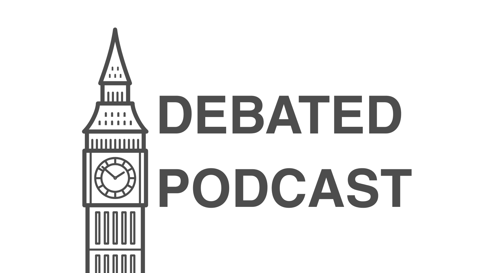 The outline of Big Ben in grey with a large clock face. Next to this, also in grey, are the words "Debated Podcast".